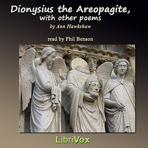 Audiobook Dionysius the Areopagite, with other poems