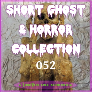 Аудіокнига Short Ghost and Horror Collection 052