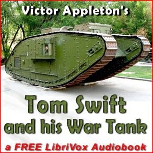 Аудіокнига Tom Swift and His War Tank (Version 2)