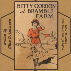 Аудіокнига Betty Gordon at Bramble Farm