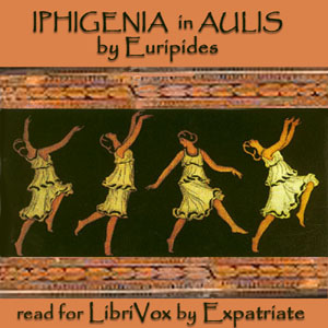 Audiobook Iphigenia in Aulis (Way translation)