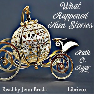 Audiobook What Happened Then Stories