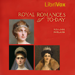 Audiobook Royal Romances of Today