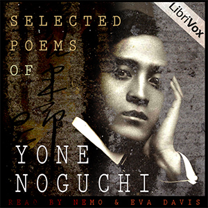 Audiobook Selected Poems of Yone Noguchi