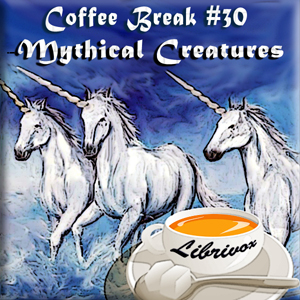 Аудіокнига Coffee Break Collection 030 - Mythical Creatures
