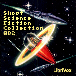 Аудіокнига Short Science Fiction Collection 082