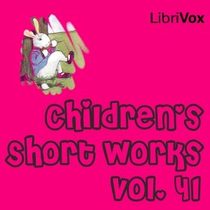 Audiobook Children's Short Works, Vol. 041
