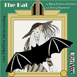 Аудіокнига The Bat (Version 2 Dramatic Reading)