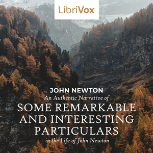 Audiobook An Authentic Narrative of Some Remarkable and Interesting Particulars in the Life of John Newton