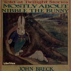 Audiobook Mostly About Nibble the Bunny