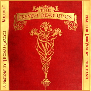 Аудіокнига The French Revolution: A History. Volume 1: The Bastille (Version 2)