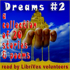 Audiobook Dreams Collection 2 - Stories and Poems