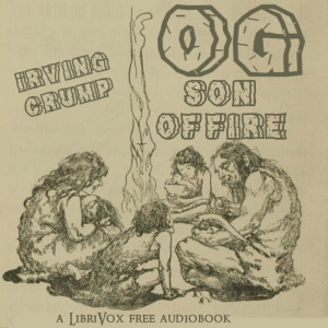 Аудіокнига Og - Son of Fire