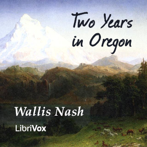 Audiobook Two Years in Oregon