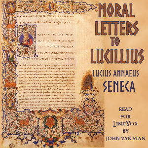 Аудіокнига Moral letters to Lucilius (Epistulae morales ad Lucilium)
