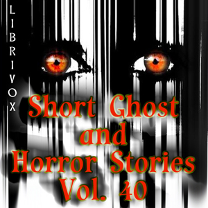 Audiobook Short Ghost and Horror Collection 040