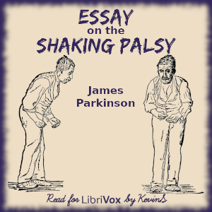 Аудіокнига An Essay of the Shaking Palsy