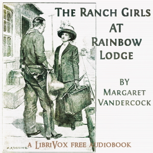 Аудіокнига The Ranch Girls at Rainbow Lodge