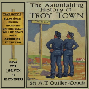 Аудіокнига The Astonishing History of Troy Town