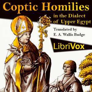 Аудіокнига Coptic Homilies in the Dialect of Upper Egypt