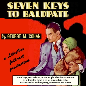 Audiobook Seven Keys to Baldpate (Play)