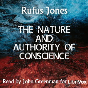 Аудіокнига The Nature and Authority of Conscience