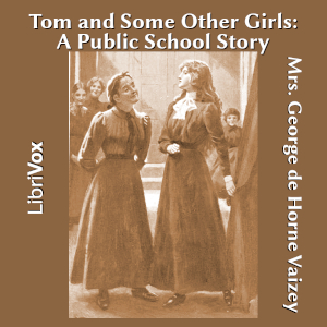 Audiobook Tom and Some Other Girls: A Public School Story