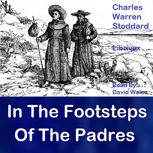 Audiobook In The Footprints Of The Padres
