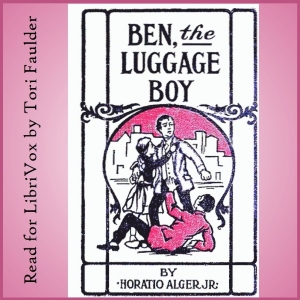 Audiobook Ben, the Luggage Boy; or, Among the Wharves (version 2)