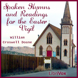 Audiobook Spoken Hymns and Readings for the Easter Vigil