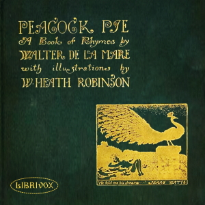Аудіокнига Peacock Pie: A Book of Rhymes