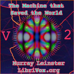 Audiobook The Machine that Saved the World (Version 2)