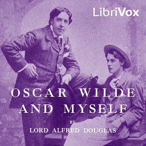 Audiobook Oscar Wilde and Myself