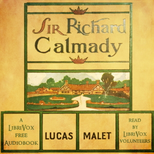 Audiobook The History Of Sir Richard Calmady