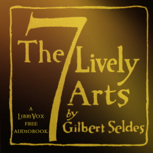 Audiobook The Seven Lively Arts