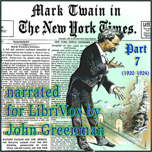 Аудіокнига Mark Twain in the New York Times, Part Seven (1920-1924)