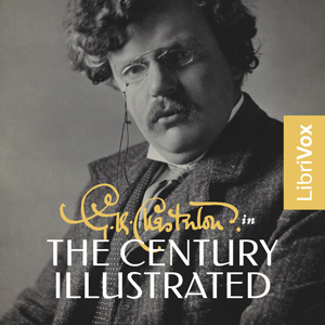Audiobook G.K. Chesterton in The Century Illustrated Magazine
