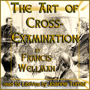 Аудіокнига The Art of Cross-Examination