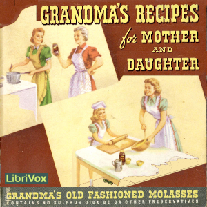 Audiobook Grandma's Recipes for Mother and Daughter