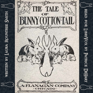 Аудіокнига The Tale of Bunny Cotton-Tail