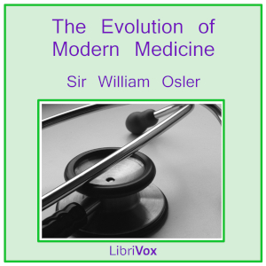 Audiobook The Evolution of Modern Medicine