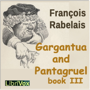 Audiobook Gargantua and Pantagruel, Book III