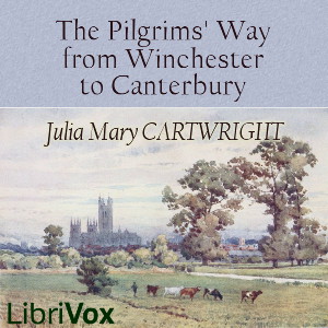 Audiobook The Pilgrims' Way from Winchester to Canterbury