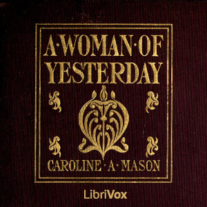 Audiobook A Woman Of Yesterday