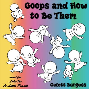 Audiobook Goops and How to Be Them