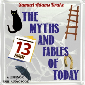 Audiobook The Myths and Fables of To-day