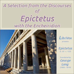 Audiobook A Selection from the Discourses of Epictetus with the Encheiridion