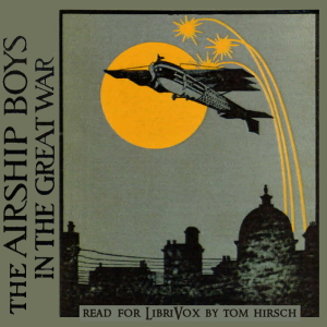 Audiobook The Airship Boys in the Great War