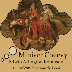 Audiobook Miniver Cheevy