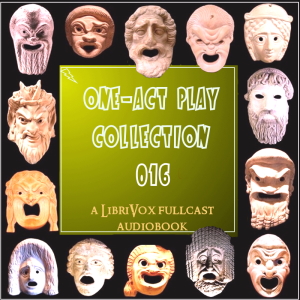Аудіокнига One-Act Play Collection 016